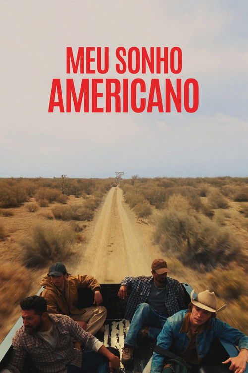 Meu Sonho Americano Torrent BluRay (2023) Dual Áudio e Legendado