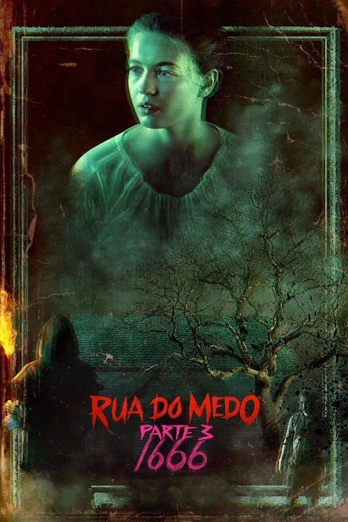 Rua do Medo: 1666 – Parte 3 Torrent WEB-DL (2021) Dual Áudio e Legendado