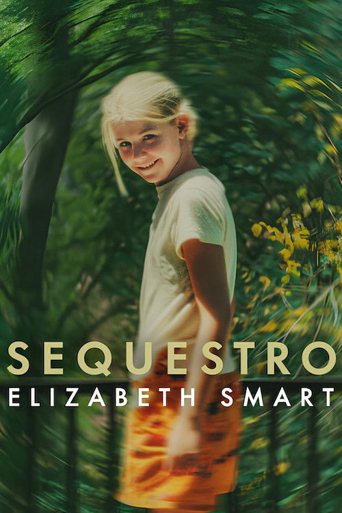 Sequestro: Elizabeth Smart Torrent WEB-DL (2026) Dual Áudio e Legendado