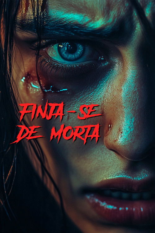Finja-se de Morta Torrent BluRay (2025) Dual Áudio e Legendado